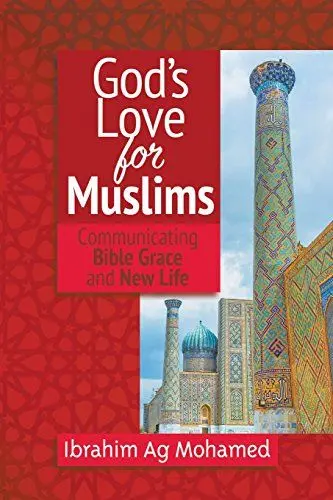 Produktbild: God's Love for Muslims: Communicating Bible Grace and New Life