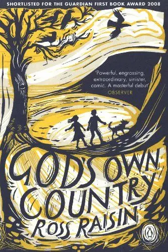 Produktbild: God's Own Country: Nominiert: John Llewellyn Rhys Prize 2008, Nominiert: Guardian First Book Award 2008, Nominiert: Portico Prize 2008, Nominiert: ... Ausgezeichnet: Guildford Festival Awards 2008
