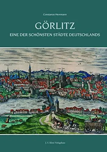 Produktbild: Görlitz: Eine der schönsten Städte Deutschlands