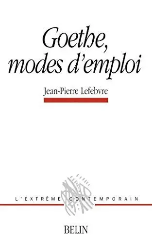 Produktbild: Goethe, modes d'emploi