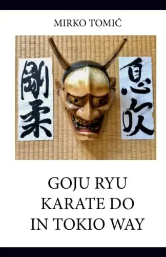 Produktbild: GOJU RYU KARATE DO IN TOKIO WAY