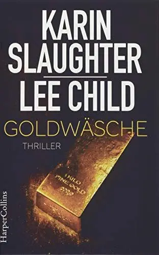 Produktbild: Goldwäsche: Ein Will Trent und Jack Reacher Short Thriller