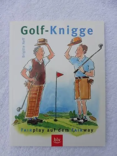Produktbild: Golf-Knigge: Fairplay auf dem Fairway