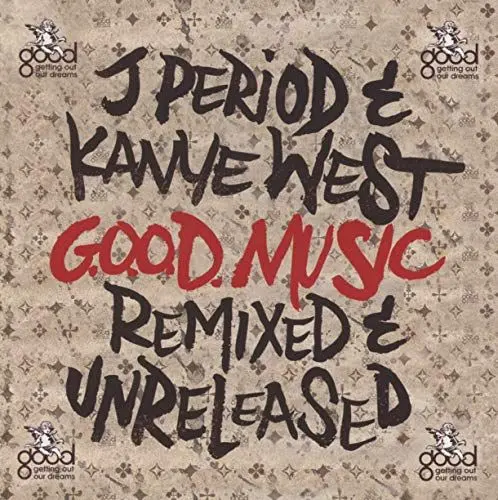 Produktbild: G.O.O.d.Music-Remixed & Unreleased