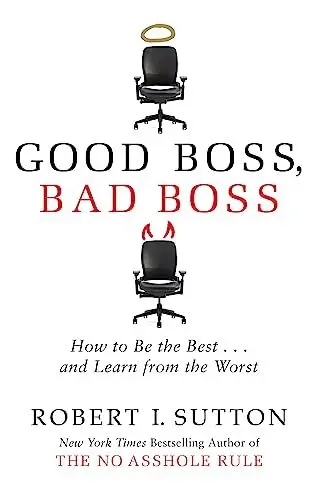 Produktbild: Good Boss, Bad Boss: How to Be the Best... and Learn from the Worst