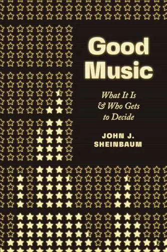 Produktbild: Good Music: What It Is and Who Gets to Decide