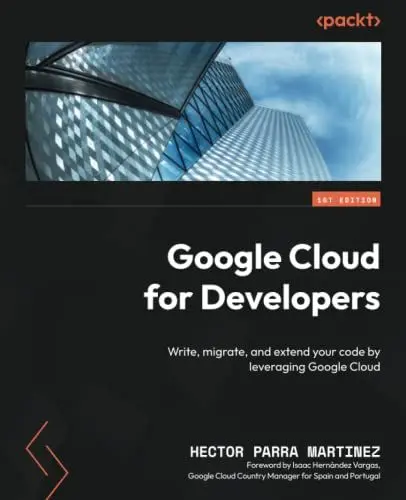 Produktbild: Google Cloud for Developers: Write, migrate, and extend your code by leveraging Google Cloud