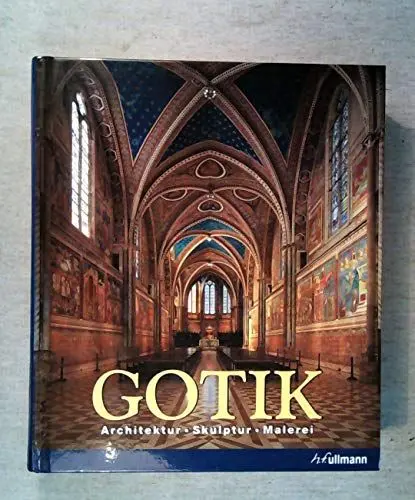 Produktbild: Gotik: Architektur, Skulptur, Malerei (Kultur pur)