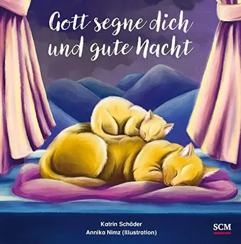 Produktbild: Gott segne dich und gute Nacht: Das Geschenkbuch zur Geburt oder Taufe (Geschenke zu besonderen Anlässen)