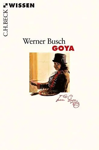 Produktbild: Goya (C.H.BECK Wissen)