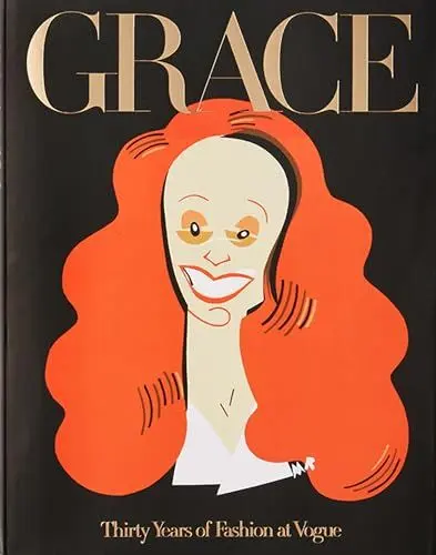 Produktbild: Grace: Thirty Years of Fashion at Vogue