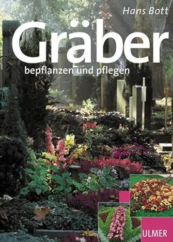 Produktbild: Gräber bepflanzen und pflegen (Garten-Ratgeber)