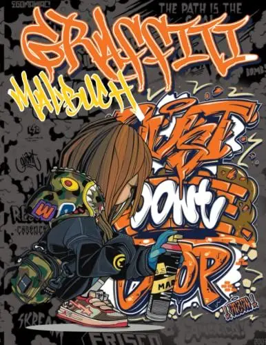 Produktbild: Graffiti Malbuch: Die Kunst der Strasse Ausmalbuch für Jugendliche Mit Erstaunlichen Graffitischool Zeichnungen - Illustrationen für Stressabbau und Entspannung