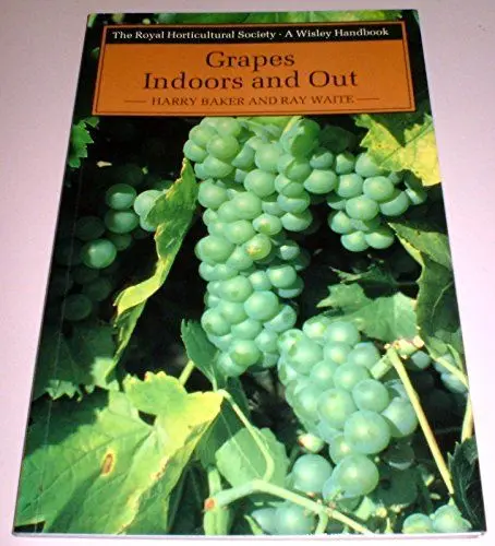 Produktbild: Grapes Indoors and Out (Wisley Handbook)