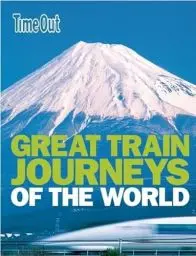 Produktbild: Great Train Journeys of the World (Time Out Guides)