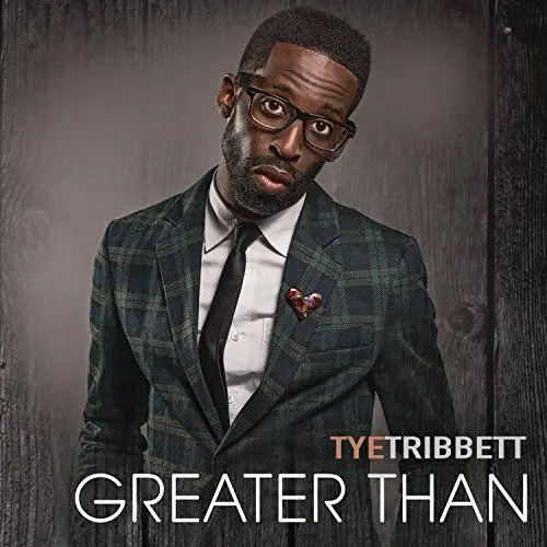 Produktbild: Tye Tribbett - Greater Than