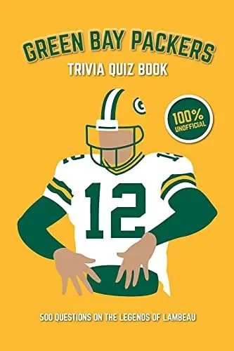 Produktbild: Green Bay Packers Trivia Quiz Book: 500 Questions on the Legends of Lambeau (Sports Quiz Books)