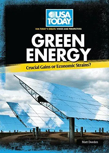 Produktbild: Green Energy: Crucial Gains or Economic Strains? (USA Today's Debate: Voices and Perspectives)