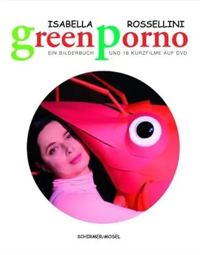 Produktbild: Green Porno: Ein komisches Buch und 18 komische Kurzfilme
