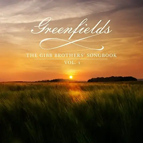 Produktbild: Greenfields: the Gibb Brothers' Songbook (2LP) (Vinyl LP)