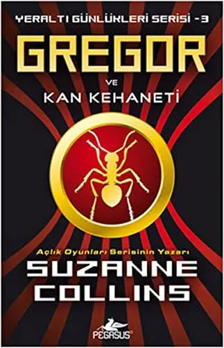 Produktbild: Gregor ve Kan Kehaneti: Yeralti Günlükleri Serisi 3