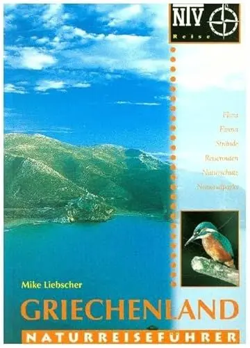 Produktbild: Griechenland. Naturreiseführer. Flora, Fauna, Strände, Reiserouten, Naturschutz, Nationalparks.
