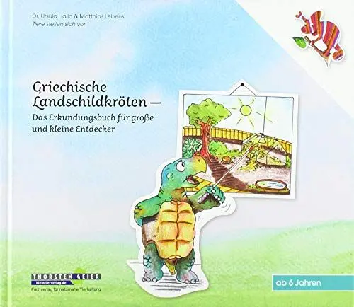Produktbild: Griechische Landschildkröten: Das Erkundungsbuch für große und kleine Entdecker (Tiere stellen sich vor)