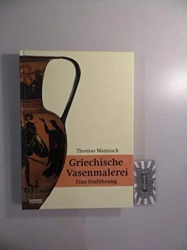 Produktbild: Griechische Vasenmalerei: Eine Einführung