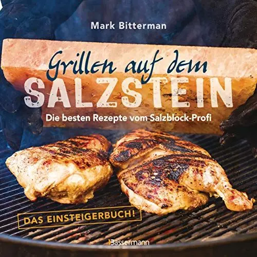 Produktbild: Grillen auf dem Salzstein - Das Einsteigerbuch! Die besten Rezepte vom Salzblock-Profi