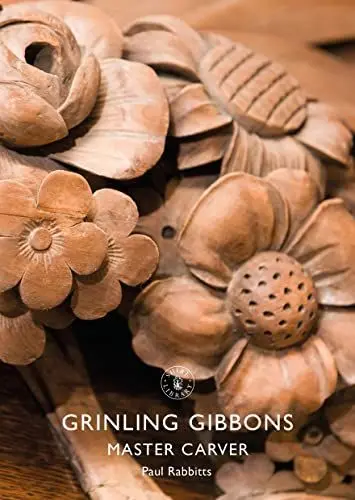 Produktbild: Grinling Gibbons: Master Carver (Shire Library)