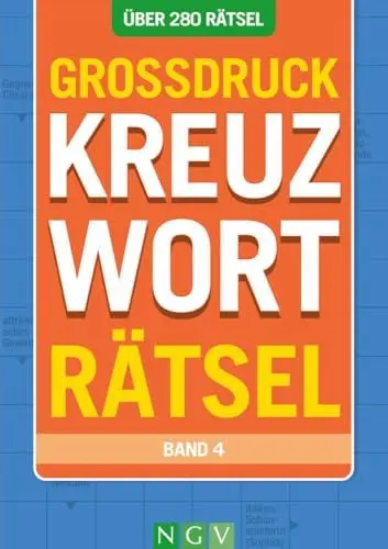 Produktbild: Großdruck Kreuzworträtsel - Band 4: Über 280 Rätsel in extra großer Schrift | Rätseln ohne Brille