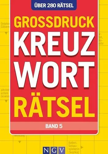 Produktbild: Großdruck Kreuzworträtsel - Band 5: Über 280 Rätsel in extragroßer Schrift | Rätseln ohne Brille