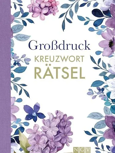 Produktbild: Großdruck-Kreuzworträtsel: Schön gestaltet und superknifflig. Rätselbuch für Erwachsene | Geschenkidee (Blütenträume-Rätsel)