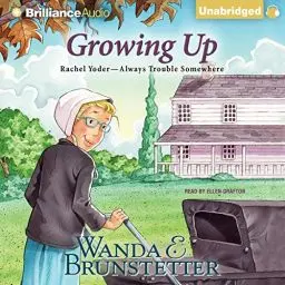 Produktbild: Growing Up: Rachel Yoder – Always Trouble Somewhere, Book 8