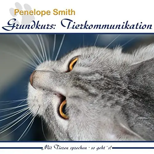 Produktbild: Grundkurs: Tierkommunikation: Mit Tieren sprechen - So geht's!