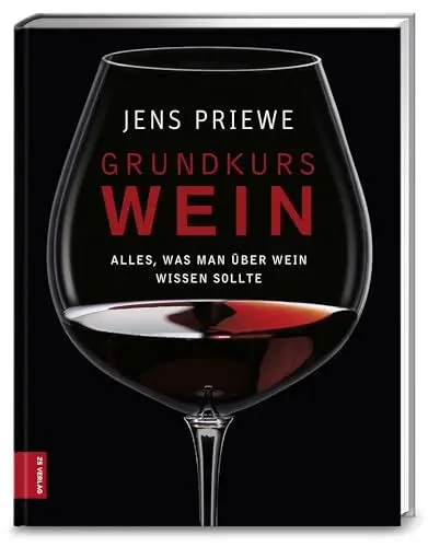 Produktbild: Grundkurs Wein: Alles, was man über Wein wissen sollte