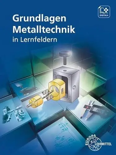 Produktbild: Grundlagen Metalltechnik: in Lernfeldern