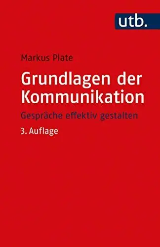 Produktbild: Grundlagen der Kommunikation: Gespräche effektiv gestalten