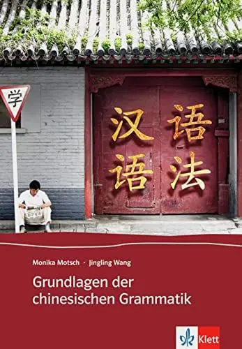 Produktbild: Grundlagen der chinesischen Grammatik
