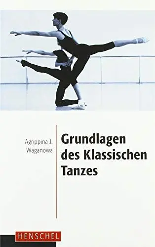 Produktbild: Grundlagen des klassischen Tanzes