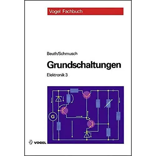 Produktbild: Grundschaltungen: Elektronik 3