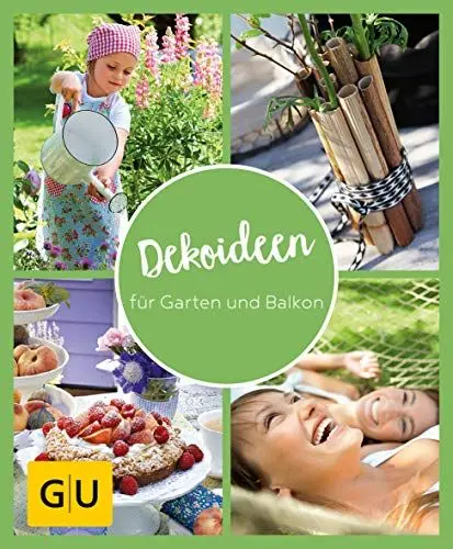 Produktbild: GU Aktion Ratgeber Junge Familien - Dekoideen für Garten und Balkon: Gestaltungsideen für jeden Typ (GU Garten Extra)