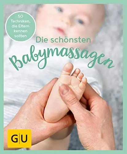 Produktbild: GU Aktion Ratgeber Junge Familien - Die schönsten Babymassagen (GU Baby)