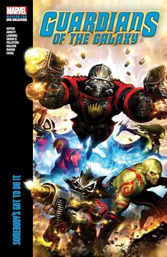 Produktbild: Guardians Of The Galaxy Modern Era Epic Collection: Somebody's Got To Do It