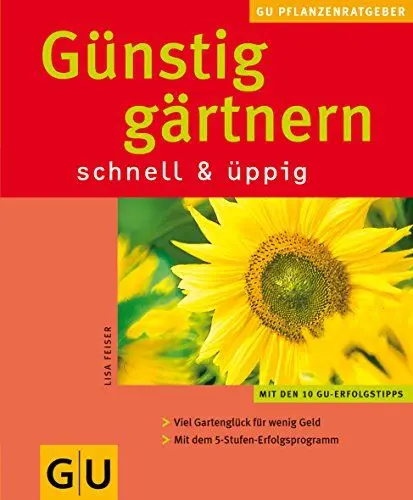 Produktbild: Günstig Gärtnern - schnell und einfach.