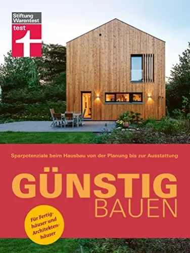 Produktbild: Günstig bauen: Sparen durch gute Planung - Bauwerk & Materialien: Sparpotenziale beim Hausbau von der Planung bis zur Ausstattung