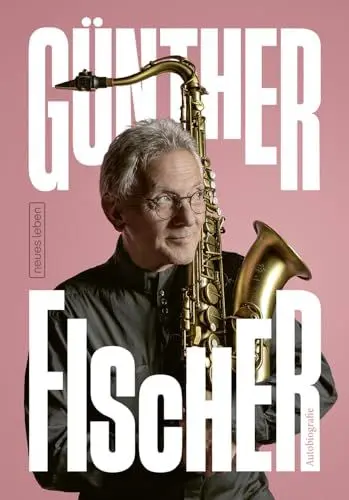 Produktbild: Günther Fischer - Autobiografie