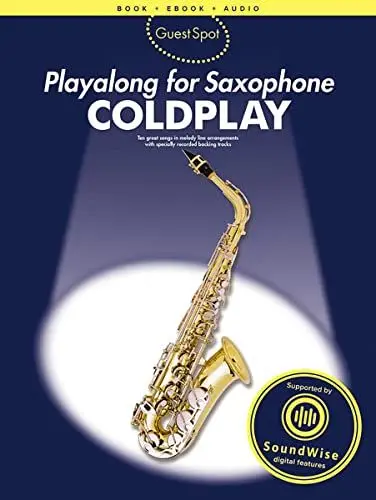 Produktbild: Guest Spot: Coldplay. Altsaxophon. Enthält Online-Audio: Songbook and Download