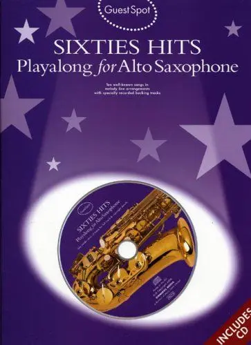 Produktbild: Guest Spot: Sixties Hits Playalong For Alto Saxophone