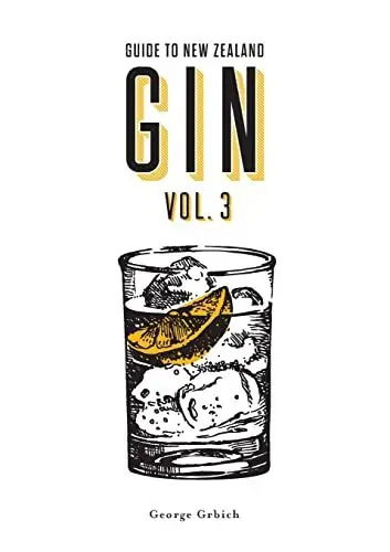 Produktbild: Guide to New Zealand Gin Volume 3